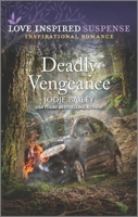 Deadly Vengeance 1335587608 Book Cover