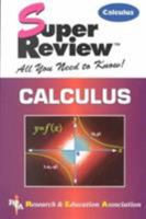 Super Review: Calculus All You Need to Know! 0878911820 Book Cover