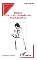 Etudes sur la psychothérapie des psychoses 273847005X Book Cover