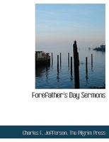 Forefathers' Day Sermons 1104056283 Book Cover