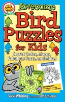 Awesome Bird Puzzles for Kids: Secret Codes, Mazes, Fabulous Facts, and More! 1641242450 Book Cover