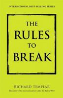The rules to break 1292088125 Book Cover