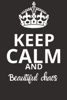 Beautiful chaos NOTEBOOK: Journal and Notebook - Composition Size (6x9) With Lined and Blank Pages, Perfect for Journal, Doodling.. 1657323307 Book Cover