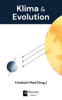 Klima & Evolution 3952495301 Book Cover