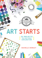 Tinkerlab Art Starts: 52 Projects for Open-Ended Exploration 1611806682 Book Cover