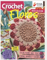 Crochet Flores 2: tejido pr?ctico B08QRYT21K Book Cover