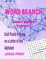 Word Search Adult Series Volume 2 1502530759 Book Cover