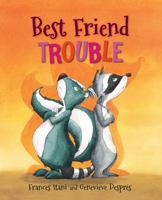 Best Friend Trouble 155469891X Book Cover