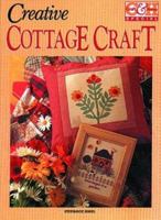 Creative Cottage Crafts 1863432795 Book Cover
