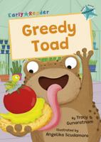 Greedy Toad 183511055X Book Cover