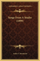 Songs From A Studio 0548868395 Book Cover