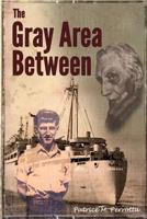 The Gray Area Between 1974661989 Book Cover