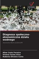 Diagnoza spoleczno-ekonomiczna dzialu wodnego 6208741033 Book Cover