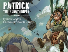 Patrick the Paratrooper B0C57W5GY2 Book Cover