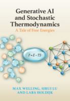 Generative AI and Stochastic Thermodynamics: A Tale of Free Energies 1009709062 Book Cover