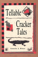 Tellable Cracker Tales 1561640948 Book Cover