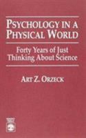 Psychology In A Physical World 0819197998 Book Cover