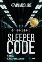 Sleeper Code: A novel 164810472X Book Cover
