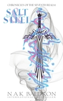 Salt & Steel (Chronicles of the Seventh Realm) B08JDYXS4H Book Cover