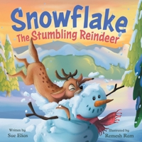 The Stumbling Reindeer: A Children's Fun Story About Problem Solving 1998058034 Book Cover