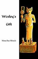 Wesley's Gift 074141564X Book Cover