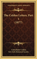 The Colden Letters, Part 1 1437332722 Book Cover