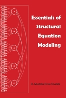 Essentials of Structural Equation Modeling 1609621298 Book Cover