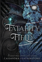 Fatality on the Field: A Steamy, Shifter, Mystery, College Romance (Secrets of State U) 1960935542 Book Cover