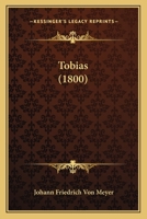 Tobias 1165151227 Book Cover