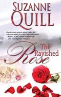 The Ravished Rose 1682912833 Book Cover