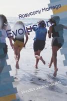 Evolución: Bendita adolescencia II (Centro de menores) 1729422500 Book Cover