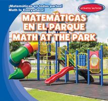 Matematicas En El Parque / Math at the Park 1482452200 Book Cover