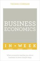 Business Economics in a Week 1473609070 Book Cover