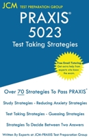 PRAXIS 5023 Test Taking Strategies: PRAXIS 5023 Exam - Free Online Tutoring - The latest strategies to pass your exam. 1649260695 Book Cover
