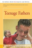 Teenage Fathers 0595152708 Book Cover