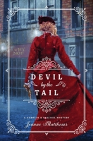 Devil by the Tail 1941072976 Book Cover