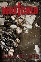 Wretched 1514199319 Book Cover