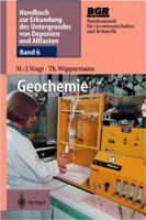 Geochemie: Band 6: Geochemie 3642637620 Book Cover