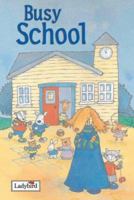 Busy School 1844225690 Book Cover