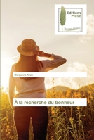 À la recherche du bonheur 6203864978 Book Cover