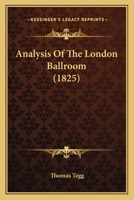 Analysis Of The London Ballroom 1164575783 Book Cover