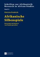 Afrikanische Silbenspiele: Betrachtet Im Kontext Von Sondersprachen 363164647X Book Cover