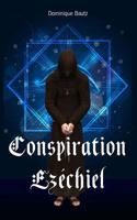 Conspiration Ezéchiel 2956326309 Book Cover