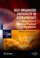 Self Organized Criticality In Astrophysics: The Statistics Of Nonlinear Processes In The Universe 3642150004 Book Cover