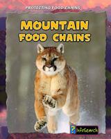 Mountain Food Chains 1432938584 Book Cover