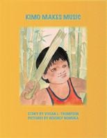 Kimo Makes Music 141201137X Book Cover