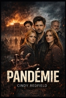 Pandémie: Tome 1 (French Edition) B0GQGTT1ZS Book Cover