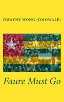 Faure Must Go 1720738807 Book Cover