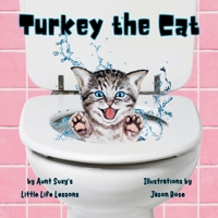 Turkey the Cat: Cuddles the pug adventures 1777175909 Book Cover