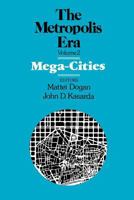 Mega Cities: The Metropolis Era 0803937903 Book Cover
